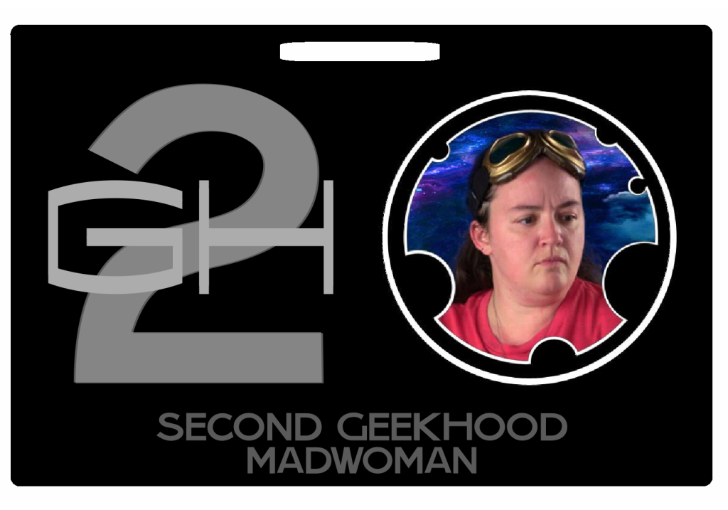 MadWoman ID Badge for Second Geekhood